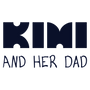 KIMI AND HER DAD - Home